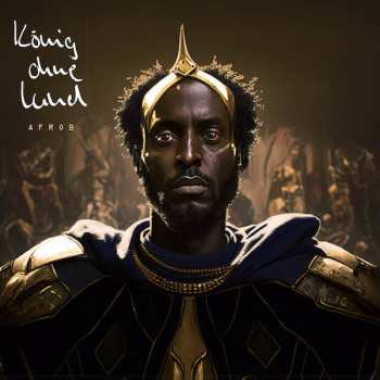 Album Afrob: König Ohne Land