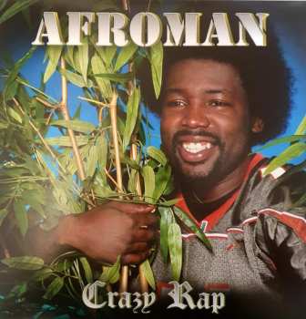 Album Afroman: Crazy Rap