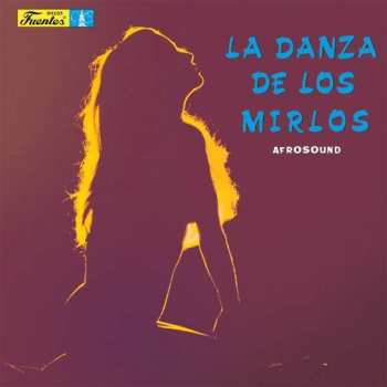 Album Afrosound: La Danza De Los Mirlos