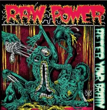 Album Raw Power: After Your Brain