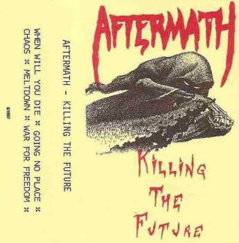Album Aftermath: Killing The Future