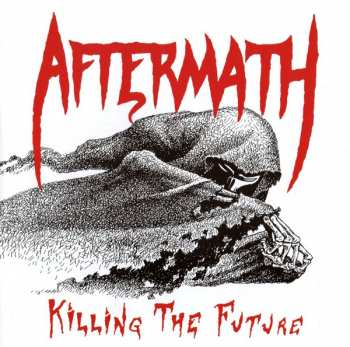 CD Aftermath: Killing The Future 254167