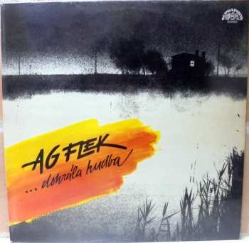 LP AG Flek: ... Dohrála Hudba