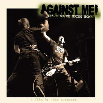 Album Against Me!: We're Never Going Home