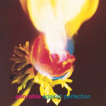 Album Adorable: Against Perfection