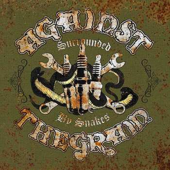 Album Against The Grain: Surrounded By Snakes