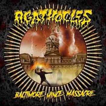 Album Agathocles: Baltimore Mince Massacre