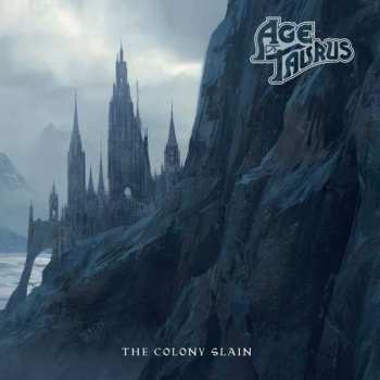 Album Age Of Taurus: The Colony Slain