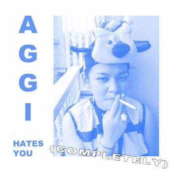Album Aggi: Aggi Hates You