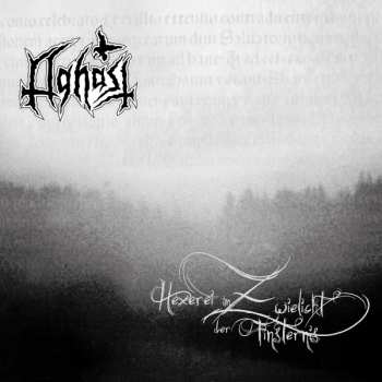 Album Aghast: Hexerei Im Zwielicht Der Finsternis