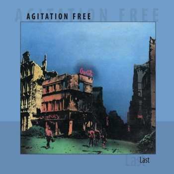 Album Agitation Free: Last