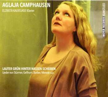 Album Aglaja Camphausen: Lauter Grün Hinter Nassen Scheiben