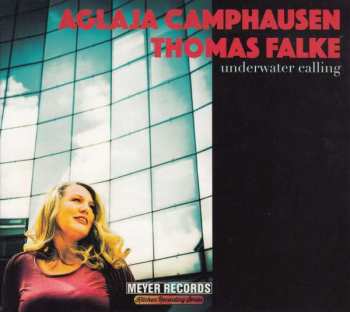 Album Aglaja Camphausen & Thomas Falke: Underwater Calling