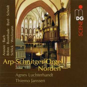 Agnes Luchterhandt: Arp-Schnitger-Orgel Norden