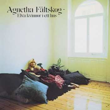 Album Agnetha Fältskog: Elva Kvinnor I Ett Hus