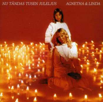 Album Agnetha Fältskog: Nu Tändas Tusen Juleljus