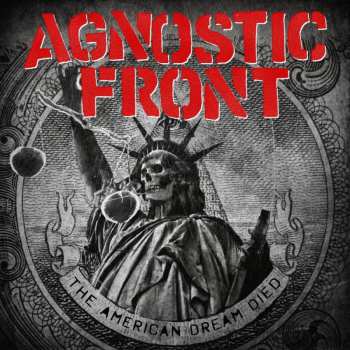 Album Agnostic Front: The American Dream Died