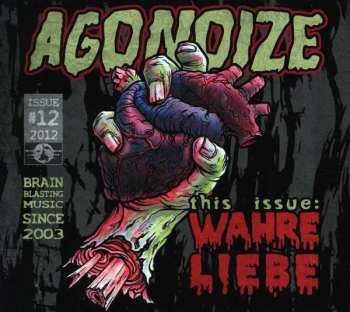 Album Agonoize: Wahre Liebe
