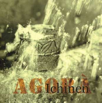 Album Agorà: Ichinen