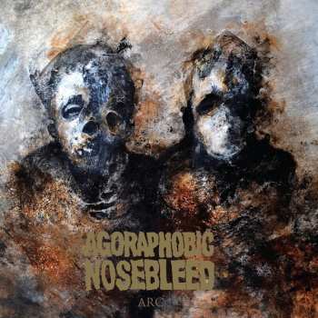 CD Agoraphobic Nosebleed: Arc 245487