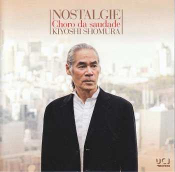 Album Agustín Barrios Mangoré: Kiyoshi Shomura - Nostalgie