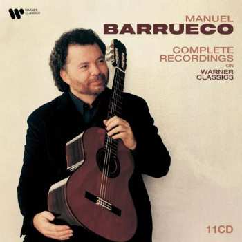 Album Agustín Barrios Mangoré: Manuel Barrueco - The Complete Warner Classics Recordings