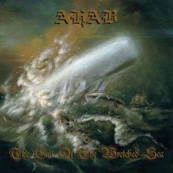 Album Ahab: The Call Of The Wretched Sea