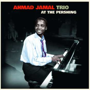Album Ahmad Jamal: At The Pershing