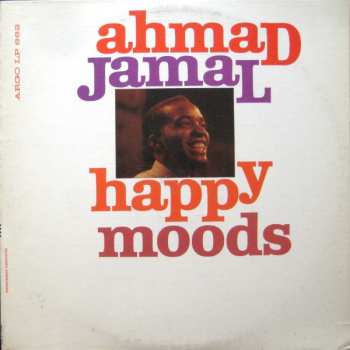 Ahmad Jamal: Happy Moods