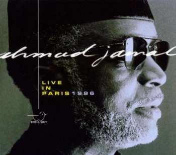 Album Ahmad Jamal: Live In Paris 1996