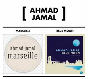 Album Ahmad Jamal: Marseille / Blue Moon