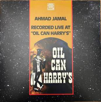 Album Ahmad Jamal: Recorded Live at "Oil Can Harry's"