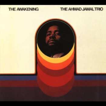 Album Ahmad Jamal Trio: The Awakening