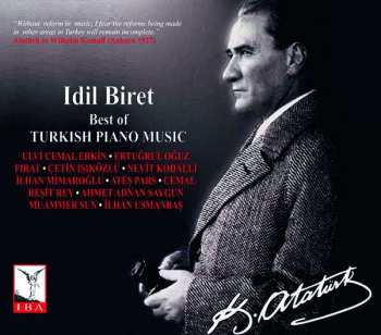 Album Ahmed Adnan Saygun: Idil Biret - Best Of Turkish Piano Music