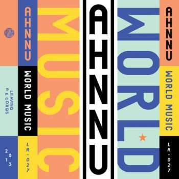 Album Ahnnu: World Music