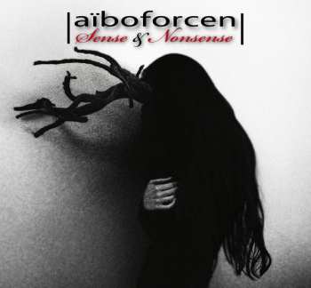 2CD Aïboforcen: Sense & Nonsense LTD | NUM 517405