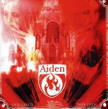Album Aiden: Our Gangs Dark Oath