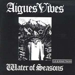 Aigues Vives: Water Of Seasons