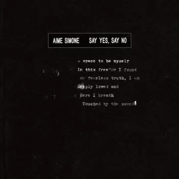 Aime Simone: Say Yes, Say No