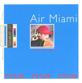 Album Air Miami: Me. Me. Me.