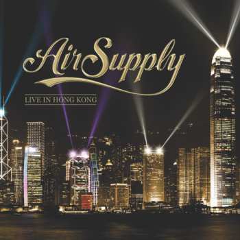 Album Air Supply: Air Supply Live In Hong Kong