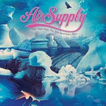 CD Air Supply: One Night Only - The 30th Anniversary Show DIGI 273424