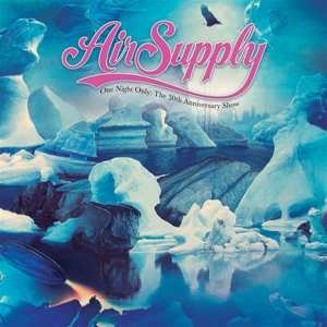 Air Supply: One Night Only