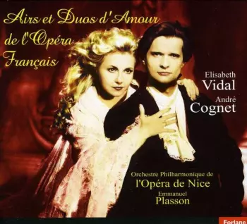 Airs Et Duos D’amour De: L'opera Francais