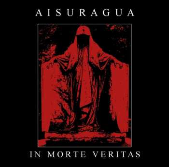 Album Aisuragua: In Morte Veritas