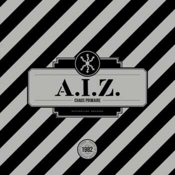 Album A.I.Z: Chaos Primaire