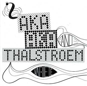 Album Aka Aka & Thalstroem: Varieté