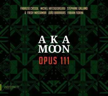 Album Aka Moon: Opus 111
