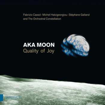 CD Aka Moon: Quality of Joy 417951