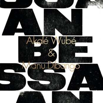 Album Akalé Wubé: Anbessa